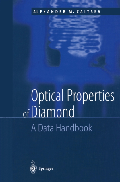 Optical Properties of Diamond : A Data Handbook, PDF eBook