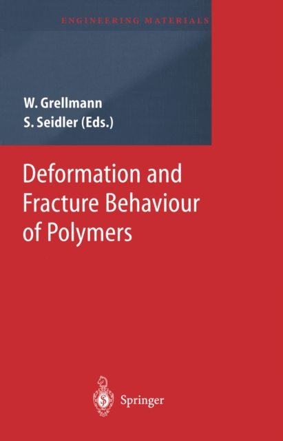 Deformation and Fracture Behaviour of Polymers, PDF eBook