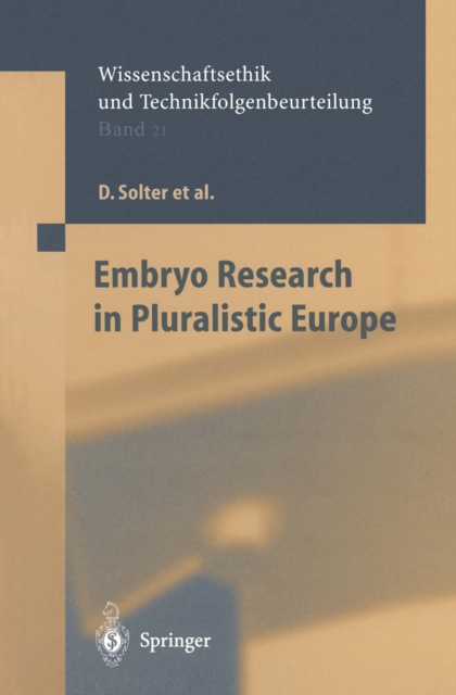 Embryo Research in Pluralistic Europe, PDF eBook