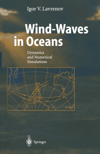 Wind-Waves in Oceans : Dynamics and Numerical Simulations, PDF eBook