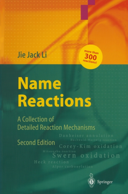 Name Reactions : A Collection of Detailed Reaction Mechanisms, PDF eBook