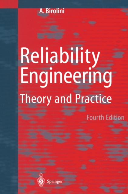 Reliability Engineering : Theory and Practice, PDF eBook