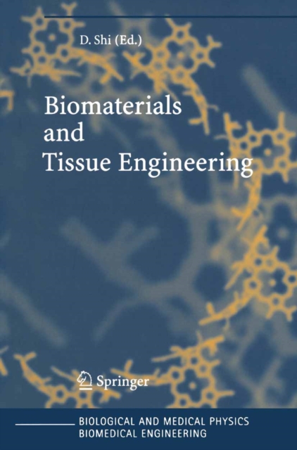 Biomaterials and Tissue Engineering, PDF eBook