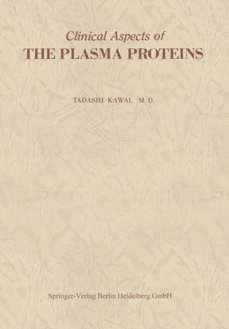 Clinical Aspects of The Plasma Proteins, PDF eBook