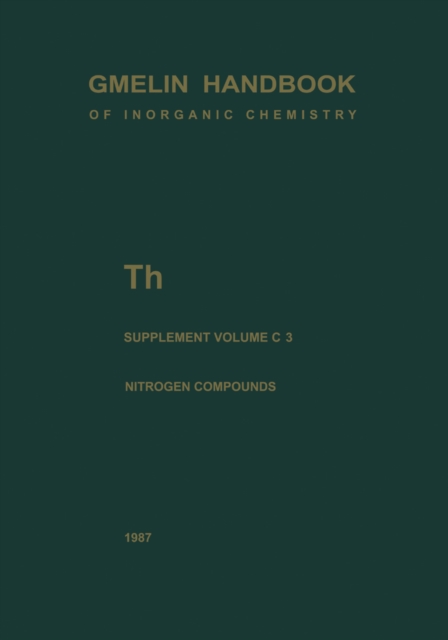 Th Thorium : Supplement Volume C 3 Compounds with Nitrogen, PDF eBook