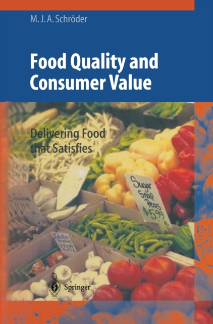 Food Quality and Consumer Value : Delivering Food that Satisfies, PDF eBook