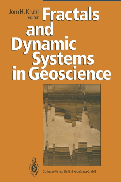 Fractals and Dynamic Systems in Geoscience, Paperback / softback Book