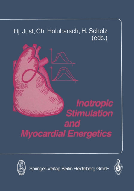 Inotropic Stimulation and Myocardial Energetics, PDF eBook