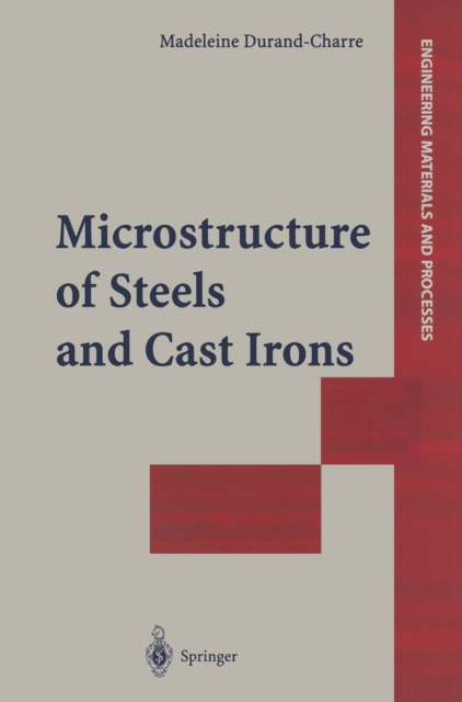 Microstructure of Steels and Cast Irons, PDF eBook