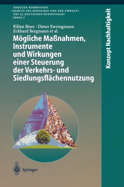 Mogliche Maßnahmen, Instrumente und Wirkungen einer Steuerung der Verkehrs- und Siedlungsflachennutzung, Paperback / softback Book