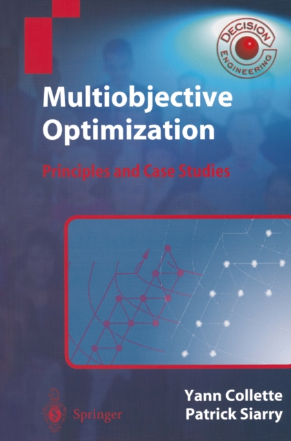 Multiobjective Optimization : Principles and Case Studies, PDF eBook