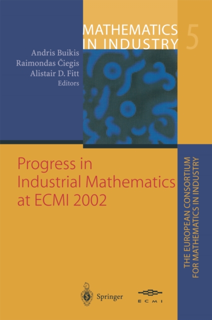 Progress in Industrial Mathematics at ECMI 2002, PDF eBook