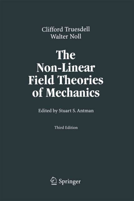 The Non-Linear Field Theories of Mechanics, PDF eBook