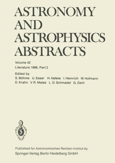 Astronomy and Astrophysics Abstracts : Volume 42 Literature 1986, Part 2, PDF eBook