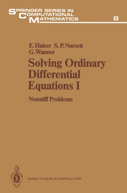 Solving Ordinary Differential Equations I : Nonstiff Problems, PDF eBook