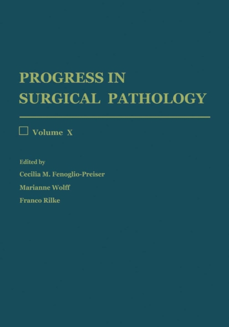 Progress in Surgical Pathology : Volume X, PDF eBook