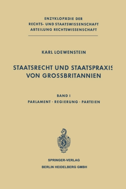 Staatsrecht Und Staatspraxis Von Grossbritannien : Parlament - Regierung - Parteien, Paperback / softback Book