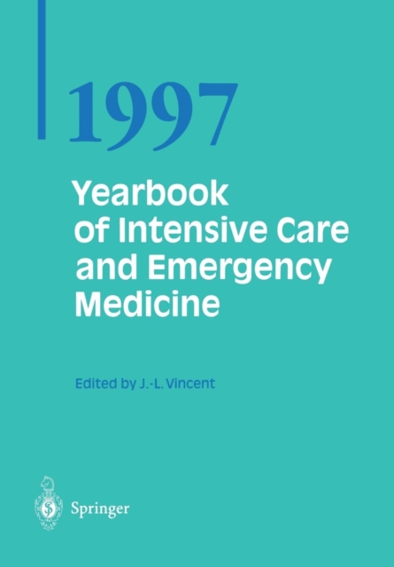Yearbook of Intensive Care and Emergency Medicine 1997, Paperback / softback Book