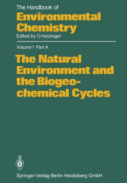 The Natural Environment and the Biogeochemical Cycles, Paperback / softback Book