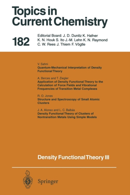 Density Functional Theory III : Interpretation, Atoms, Molecules and Clusters, Paperback / softback Book