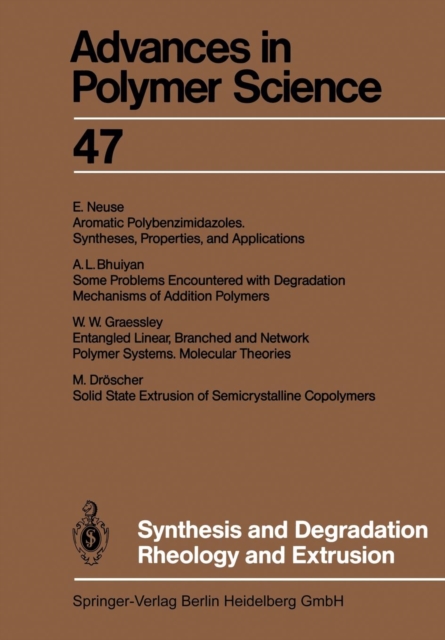 Synthesis and Degradation Rheology and Extrusion, Paperback / softback Book