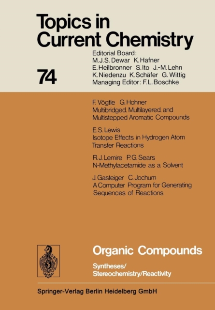 Organic Compounds : Syntheses / Stereochemistry / Reactivity, Paperback / softback Book