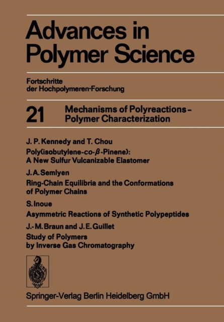 Mechanisms of Polyreactions - Polymer Characterization, Paperback / softback Book