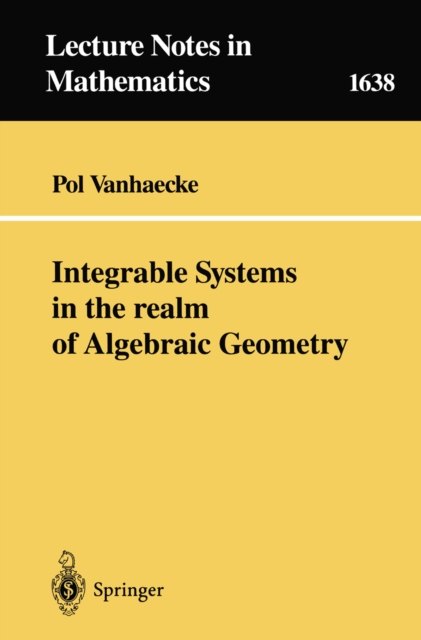 Integrable Systems in the realm of Algebraic Geometry, PDF eBook