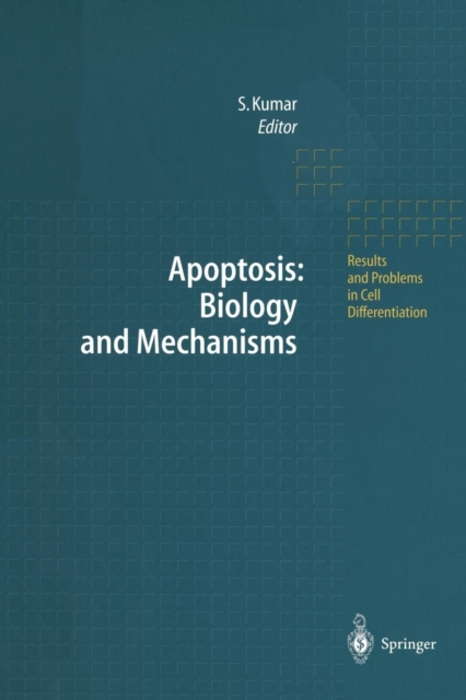 Apoptosis: Biology and Mechanisms, Paperback / softback Book