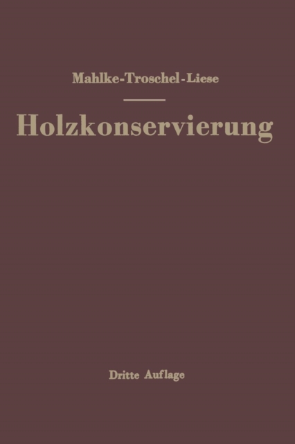 Handbuch Der Holzkonservierung, Paperback / softback Book