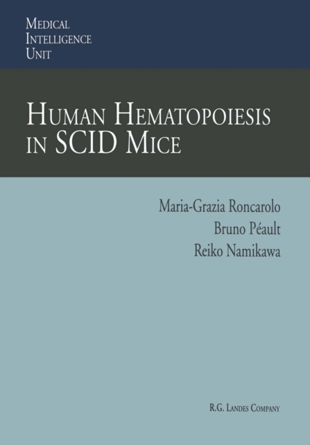 Human Hematopoiesis in SCID Mice, PDF eBook