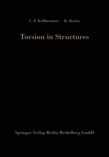 Torsion in Structures : An Engineering Approach, Paperback / softback Book
