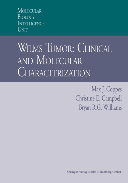 Wilms Tumor: Clinical and Molecular Characterization, Paperback / softback Book