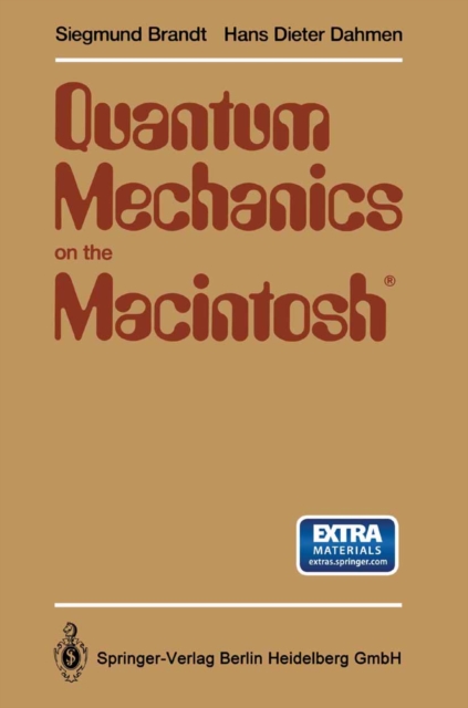 Quantum Mechanics on the Macintosh(R) : With two Program Diskettes, PDF eBook