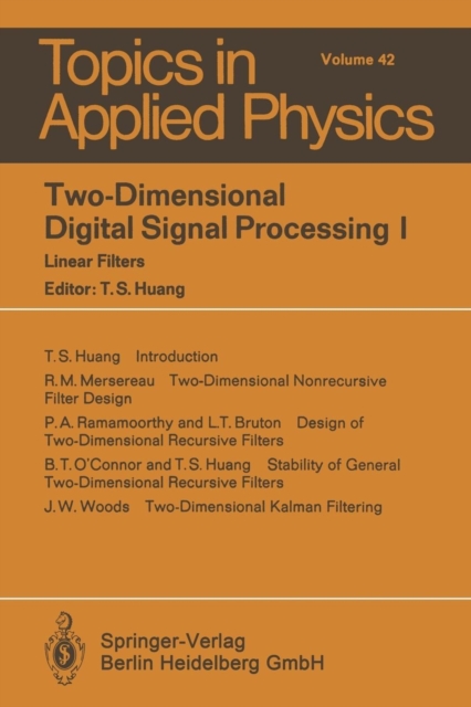 Two-Dimensional Digital Signal Processing I : Linear Filters, Paperback / softback Book