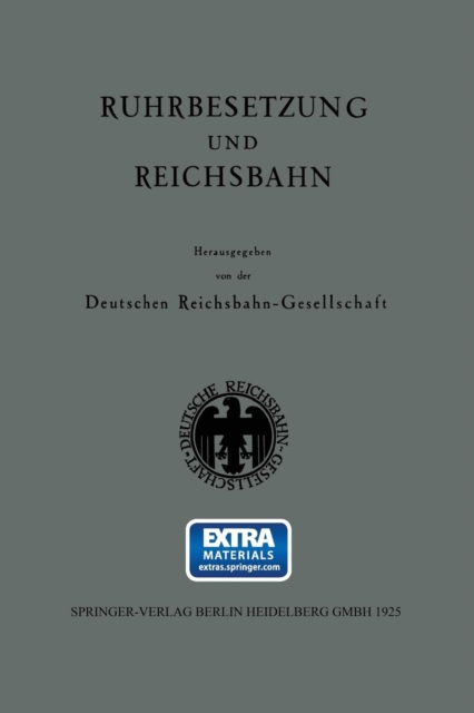 Ruhrbesetzung und Reichsbahn, Paperback / softback Book