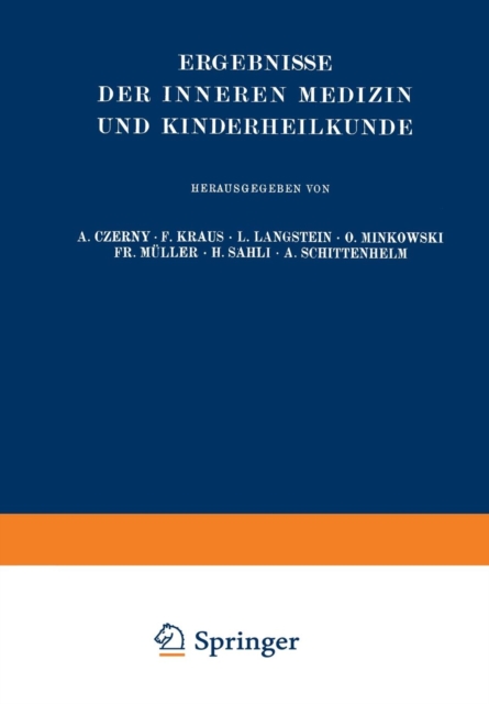 Ergebnisse Der Inneren Medizin Und Kinderheilkunde : Dreiunddreissigster Band, Paperback / softback Book