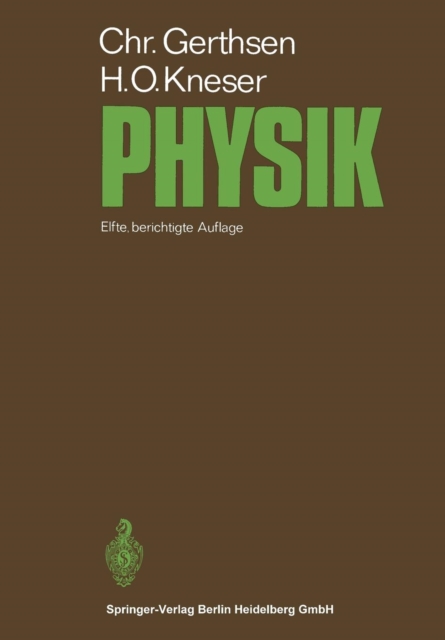 Physik : Ein Lehrbuch Zum Gebrauch Neben Vorlesungen, Paperback / softback Book