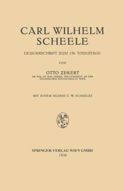 Carl Wilhelm Scheele : Gedenkschrift Zum 150. Todestage, Paperback / softback Book