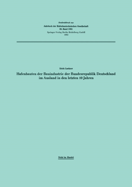 Hafenbauten Der Bauindustrie Der Bundesrepublik Deutschland Im Ausland in Den Letzten 10 Jahren, Paperback / softback Book
