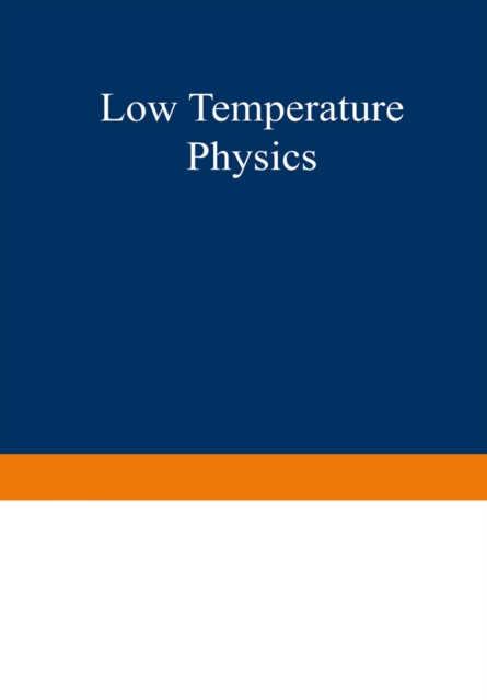 Low Temperature Physics I / Kaltephysik I, PDF eBook