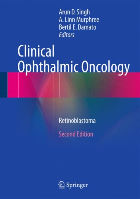 Clinical Ophthalmic Oncology : Retinoblastoma, Hardback Book