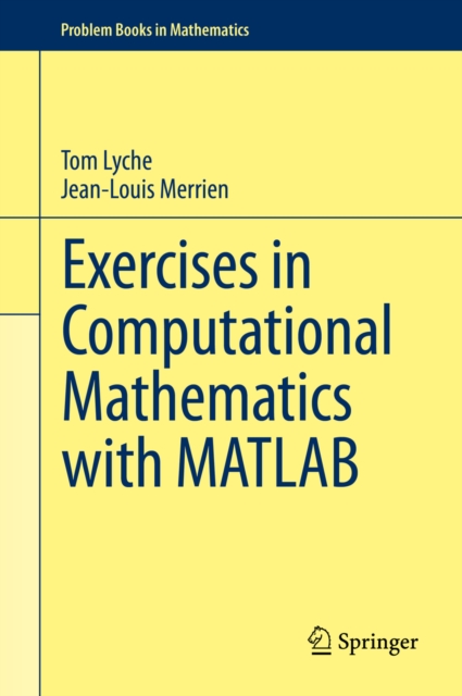 Exercises in Computational Mathematics with MATLAB, PDF eBook