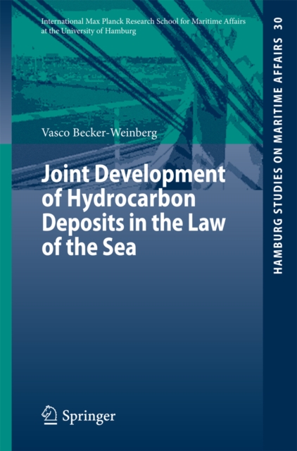 Joint Development of Hydrocarbon Deposits in the Law of the Sea, PDF eBook