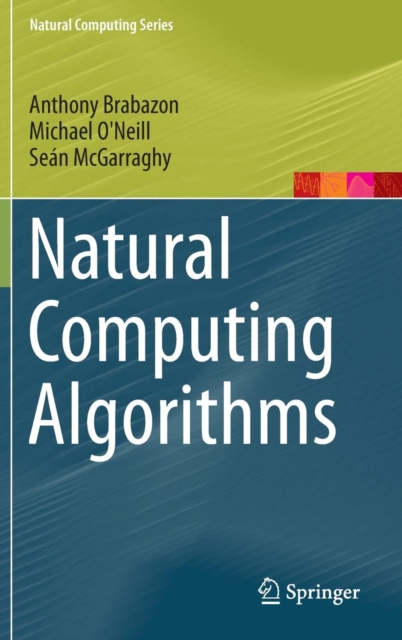 Natural Computing Algorithms, Hardback Book