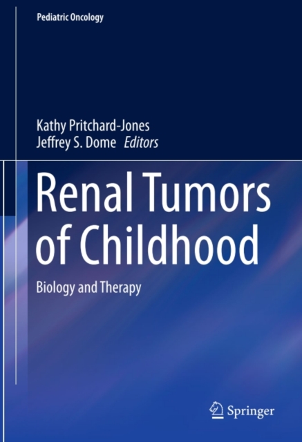 Renal Tumors of Childhood : Biology and Therapy, PDF eBook