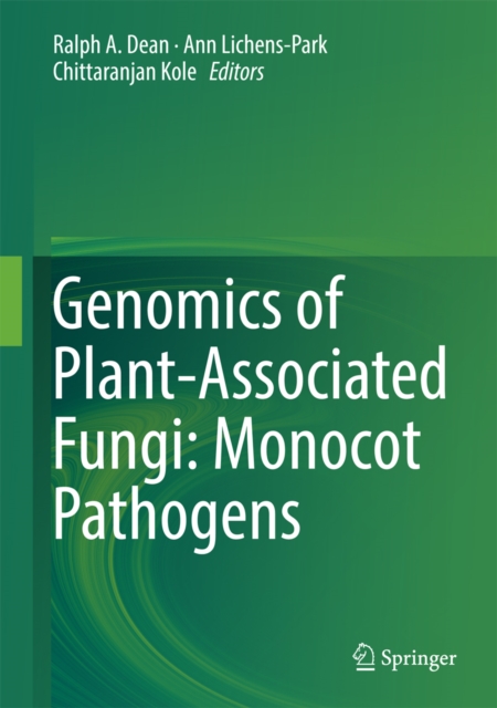 Genomics of Plant-Associated Fungi: Monocot Pathogens, PDF eBook