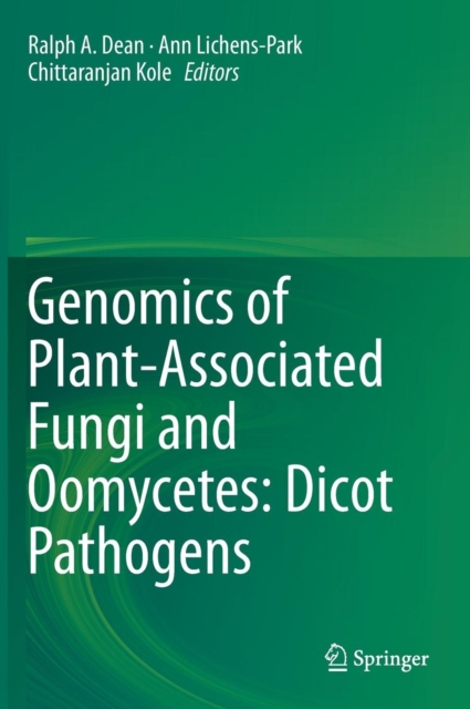 Genomics of Plant-Associated Fungi and Oomycetes: Dicot Pathogens, Hardback Book