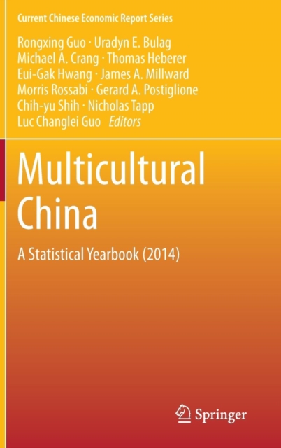 Multicultural China : A Statistical Yearbook (2014), Hardback Book