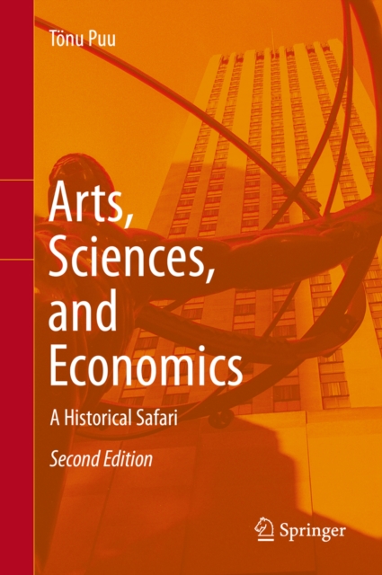 Arts, Sciences, and Economics : A Historical Safari, PDF eBook